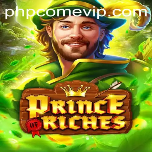 Embark on an Exciting Journey with PrinceOfRiches in the World of PHPCome